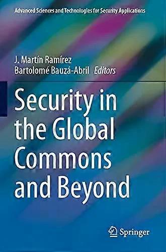 Security In The Global Commons And Beyond - Springer Nature B.V