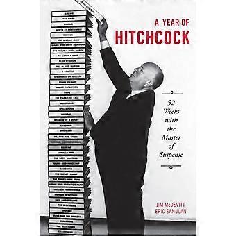 Year Of Hitchcock 52 Weeks With The Master Of Suspense - Jim McDevitt - Paperback - en Book