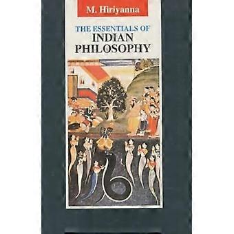 The Essentials of Indian Philosophy