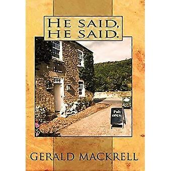 He said, he said.