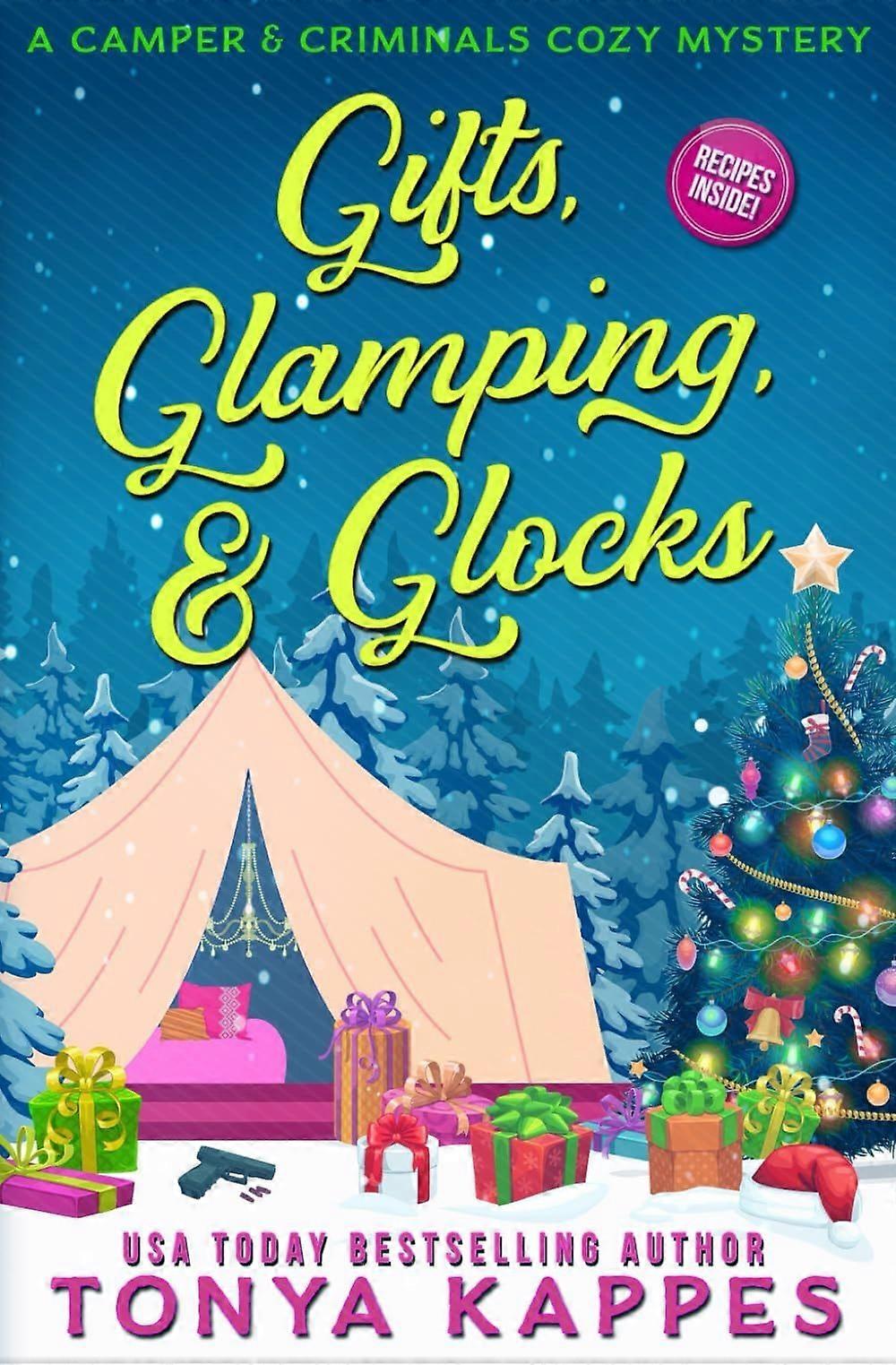 Gifts, glamping, glocks