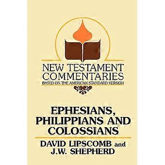 Ephesians, philippians, and colossians