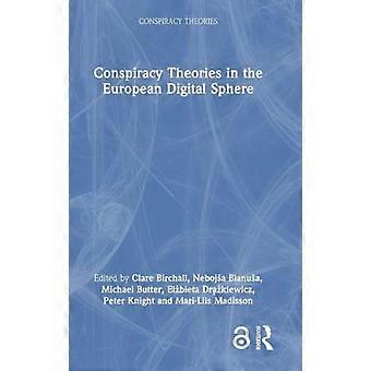 Conspiracy Theories in the European Digital Sphere
