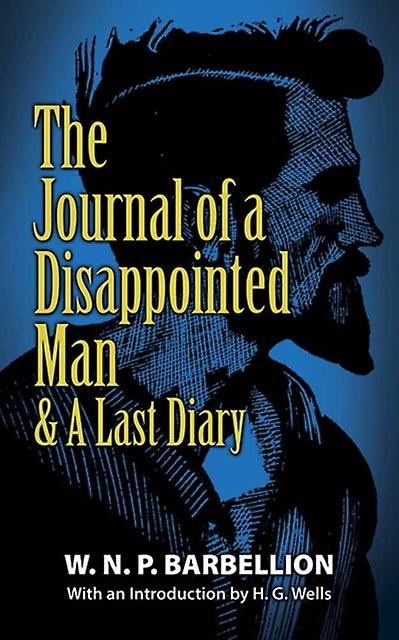 The Journal Of A Disappointed Man by W. N. P. Barbellion Paperback