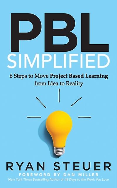 Pbl Simplified by Ryan Steuer Paperback