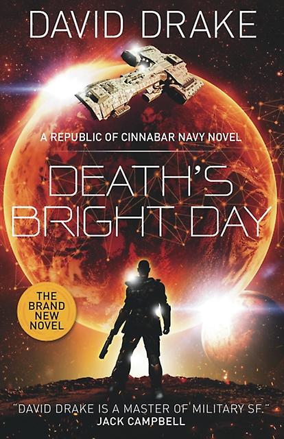 Deaths Bright Day by David Drake Paperback