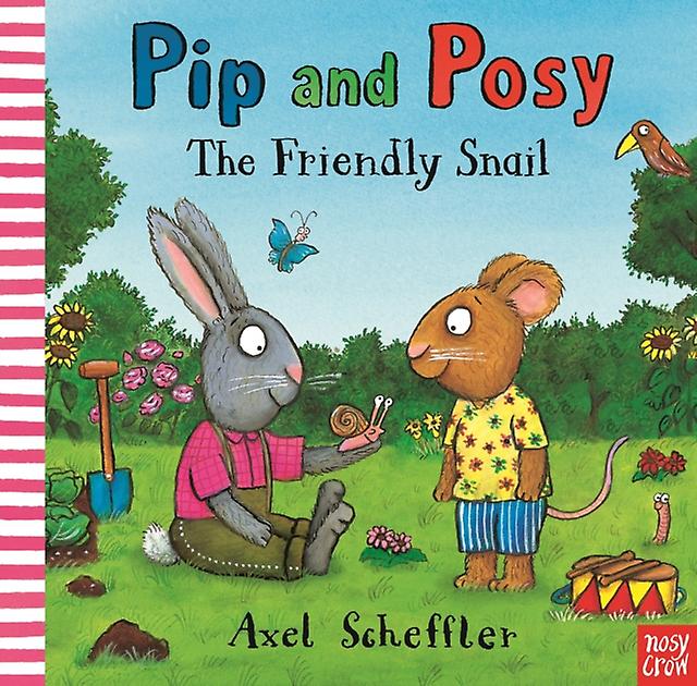 Pip And Posy The Friendly Snail by Camilla Editorial Director Reid Paperback