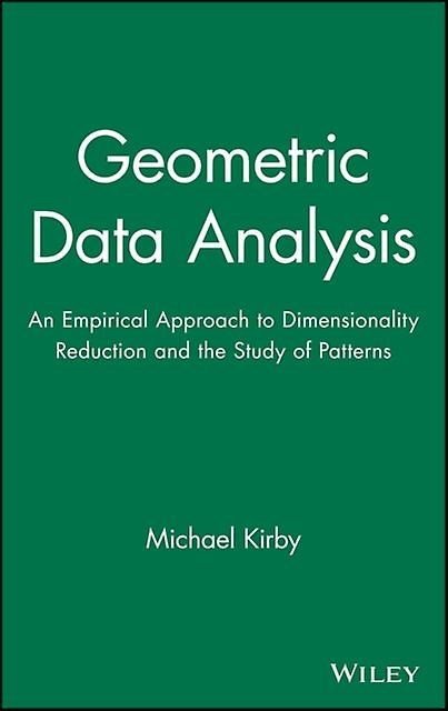 Geometric Data Analysis by Kirby Hardback Book