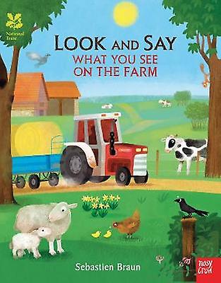 National Trust Look And Say What You See On The Farm Paperback Book