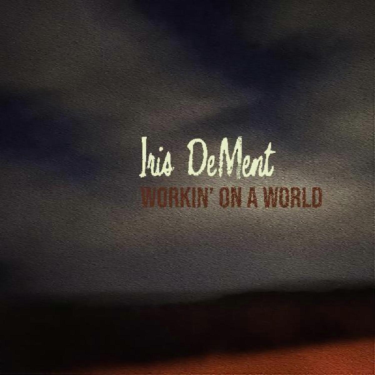 Iris DeMent - Workin' On A World  [COMPACT DISCS] USA import