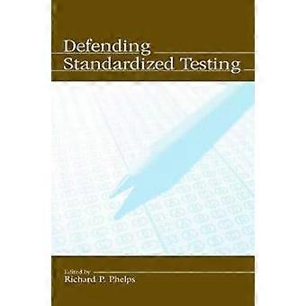Obrona standaryzowanych testów