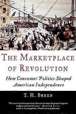 The Marketplace of Revolution