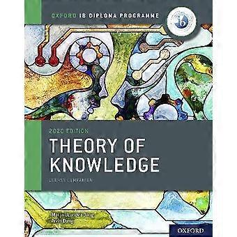 Oxford IB Diploma Programme: IB Theory of Knowledge Course Book