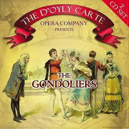 Gilbert amp Sullivan The Gondoliers CD 2 discs (2010)