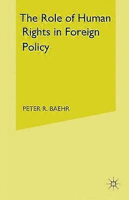 Role of Human Rights in Foreign Policy