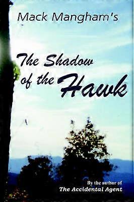 The Shadow of the Hawk