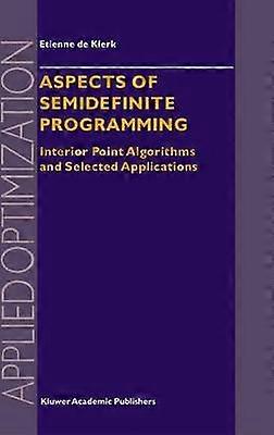 Aspects of Semidefinite Programming