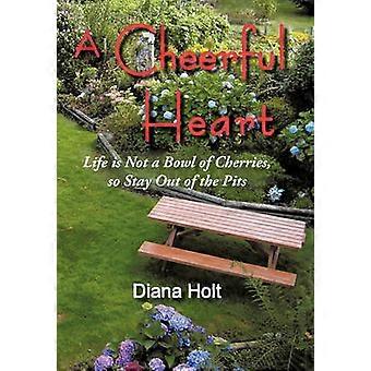 A Cheerful Heart