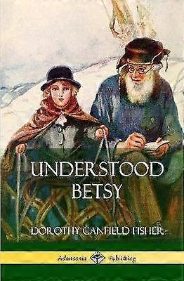 Forstået Betsy (indbundet)