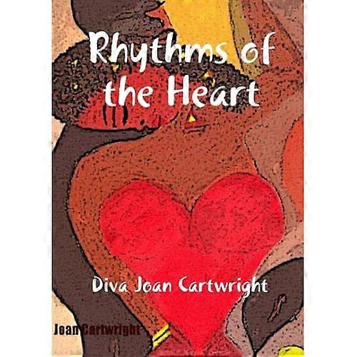 Rhythms of the Heart