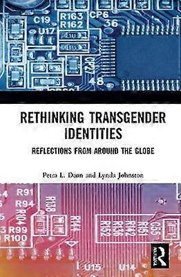 Rethinking Transgender Identities
