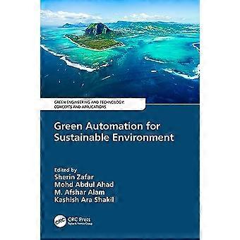Green Automation for Sustainable Environment