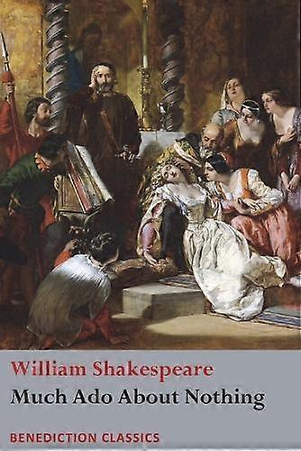 Much Ado About Nothing by William Shakespeare Paperback