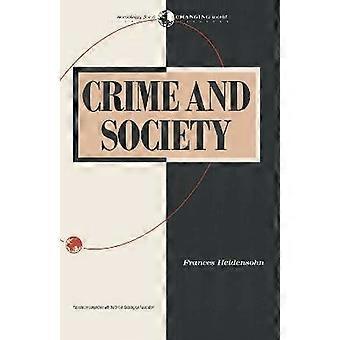 Crime and Society Sociology for a Changing World