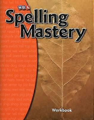 Spelling Mastery Level A Student Workbook