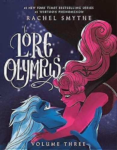 Lore Olympus: Volume Trois (Lore Olympus)