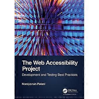 Het webtoegankelijkheidsproject: best practices voor ontwikkeling en testen