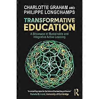Transformative Bildung: Ein Schaufenster für nachhaltiges und integratives aktives Lernen