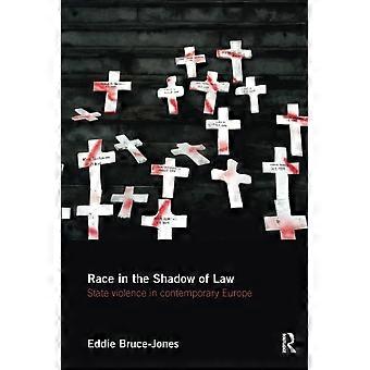 La razza all'ombra del diritto: la violenza di Stato nell'Europa contemporanea