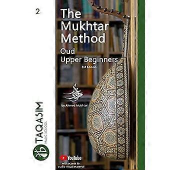 De Mukhtar Methode - Oud Upper Beginner: Leer Oud