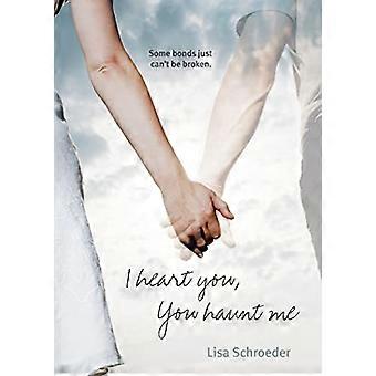 Ich liebe Sie, Sie ' Heimsuchung ' ME