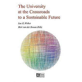 L'Università al crocevia di un futuro sostenibile