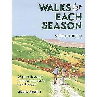 Promenades pour chaque saison, deuxième édition : 26 superbes journées à la campagne près de Londres