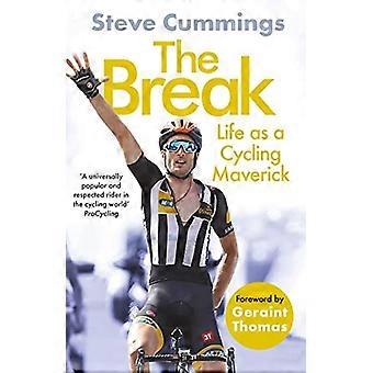 The Break: DESTACADO EN LA SERIE DE NETFLIX TOUR DE FRANCE: DESENCADENADO