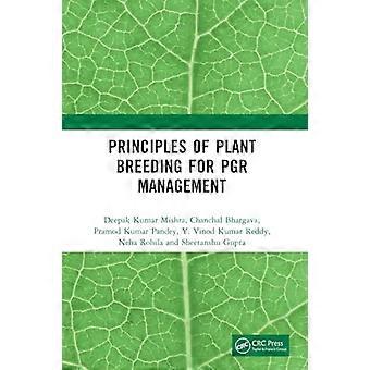 Principles of Plant Breeding for PGR Management