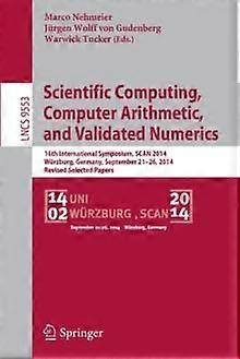Scientific Computing Computer Arithmetic And Validated Numerics 16th Inter - Springer Nature B.V - Paperback - en Book