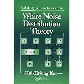 White Noise Distribution Theory - Hui-Hsiung Kuo