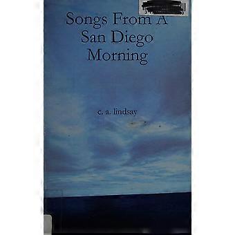 Songs from a san diego morning