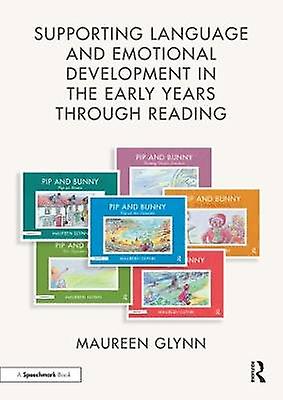 Supporting Language and Emotional Development in the Early Years through Reading