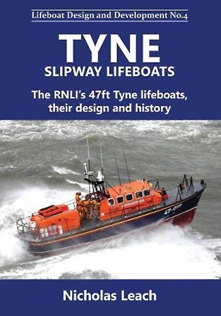 Tyne Slipway Lifeboats by Nicholas Leach Paperback