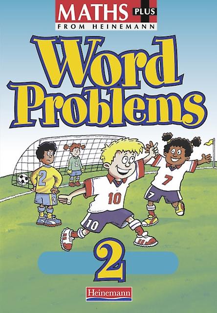 Maths Plus Word Problems 2 -oppilaskirja - Len Frobisher