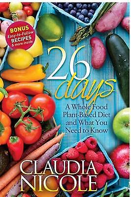26 Days by Claudia Nicole Paperback