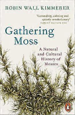 Gathering Moss