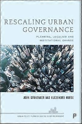 Rescaling Urban Governance