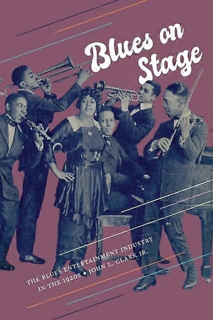 Blues On Stage by John L. Clark Paperback
