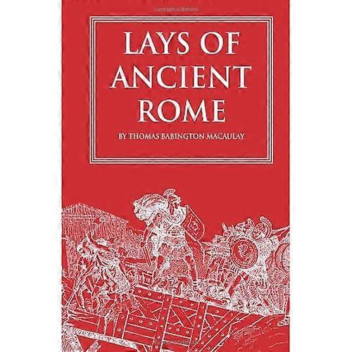 Lays of Ancient Rome
